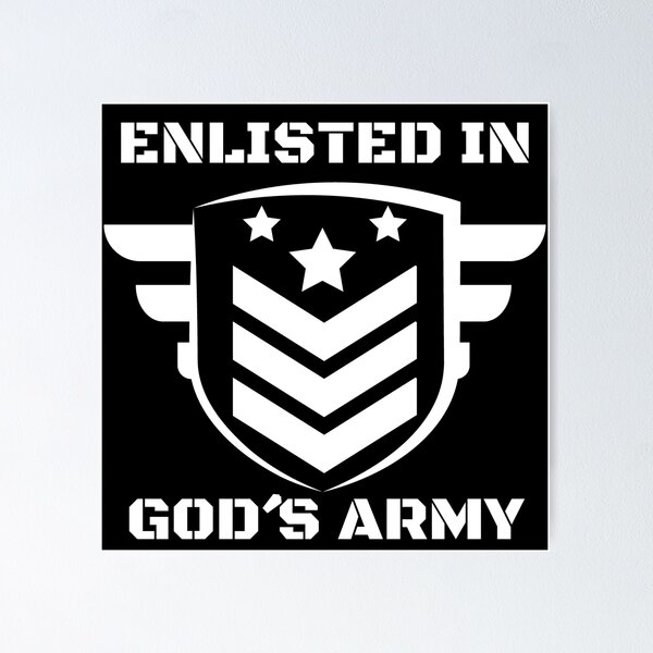 Item preview, In God´s Army, Faith Quotes designed and sold by MoriaStore.