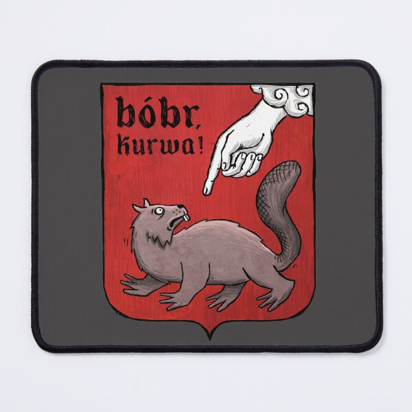 Item preview, Bobr Kurwa! designed and sold by MorningFive.
