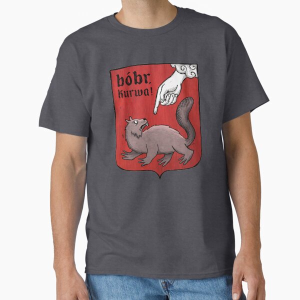 Item preview, Bobr Kurwa! designed and sold by MorningFive.