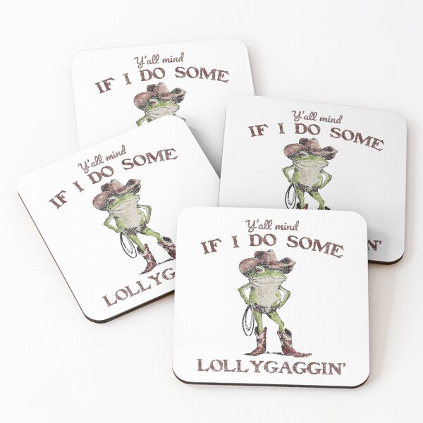 Item preview, Y'all Mind If I Do Some Lollygagging Meme Cowboy Frog designed and sold by LeoVargasVelha.