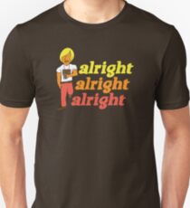 alright alright alright Unisex T-Shirt