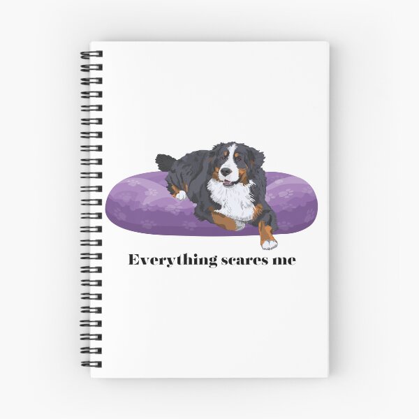 Item preview, Bernese Mountain dog: "Everything scares me" designed and sold by myblueparakeet.