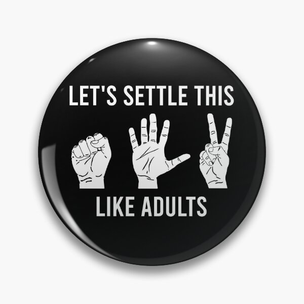 Item preview, Let's Settle Like Adults - Funny Rock Paper Scissors designed and sold by zhilwahesani.