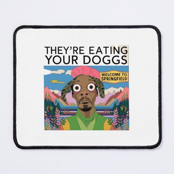 Item preview, They are eating your dogs, funnyfits70, Humor, Funny designed and sold by FunnyFits70.