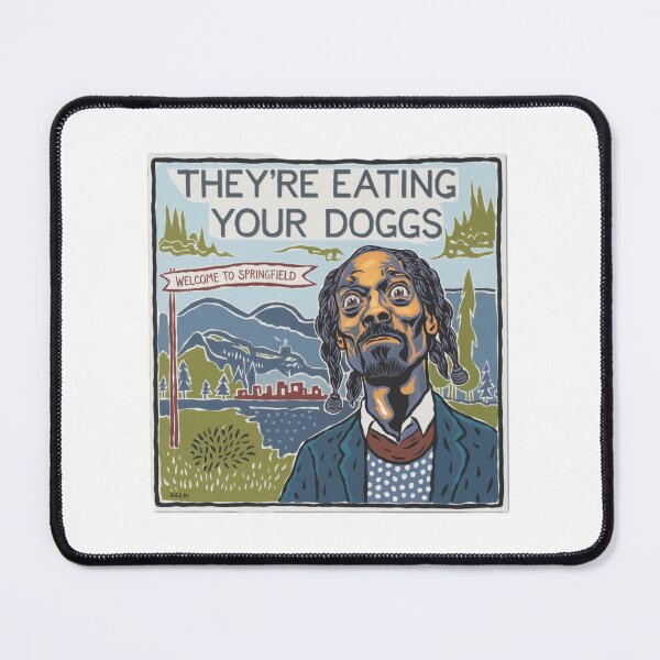 Item preview, They are eating your dogs, funnyfits70, Humor, Funny designed and sold by FunnyFits70.