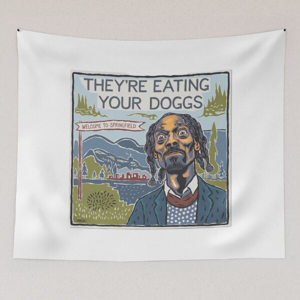 Item preview, They are eating your dogs, funnyfits70, Humor, Funny designed and sold by FunnyFits70.