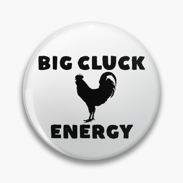 Item preview, Big Cluck Energy Chicken Farmer Big Cluck Energy Chicken Gear designed and sold by DynamicDesign.