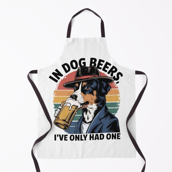 Item preview, In Dog Beers, I've Only Had One designed and sold by AspectArtWorks.
