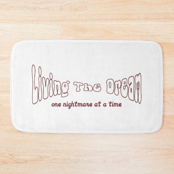 Item preview, Living the dream one nightmare at a time designed and sold by YQvibe Studio.