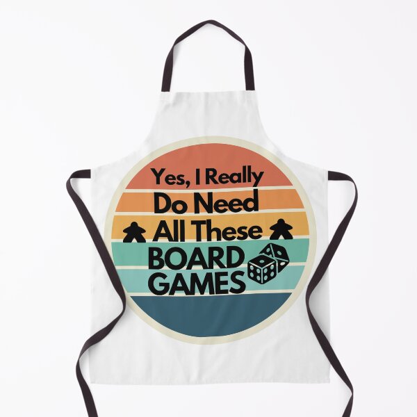 Item preview, Yes, I Really Do Need All These Board Games designed and sold by Happywifey.