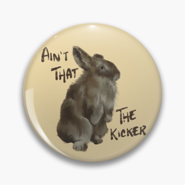 Item preview, Ain’t that the kicker designed and sold by FarahAmboolents.