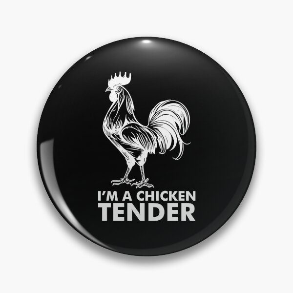 Item preview, I'm A Chicken Tender - Animal Lover Pun designed and sold by viunziameriza.