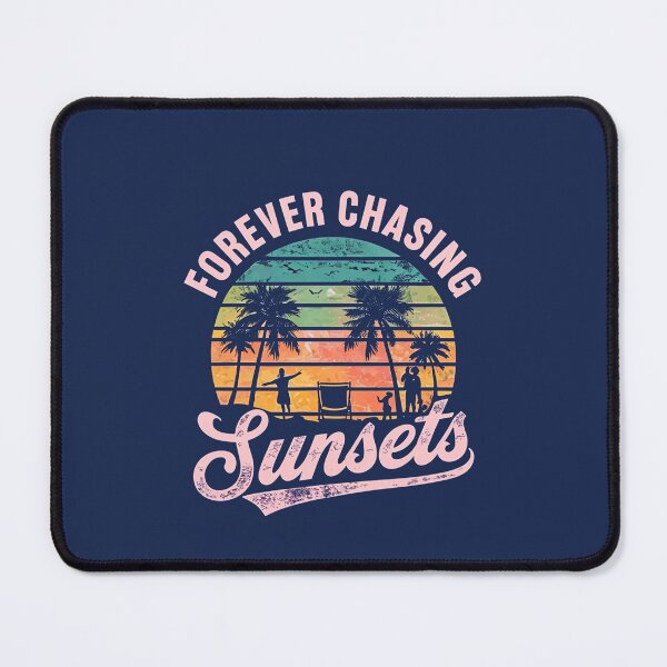 Item preview, Forever Chasing Sunsets designed and sold by elmindo.
