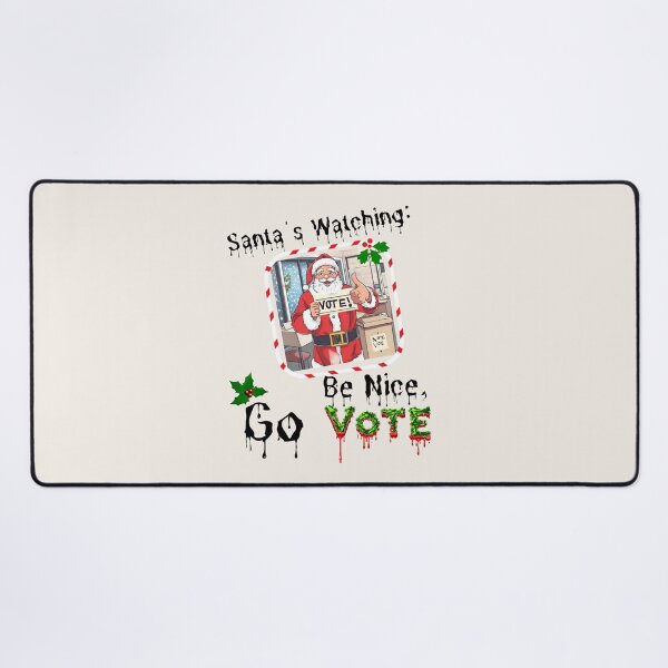 Item preview, Santa's Watching - Go Vote designed and sold by OMdesign10.