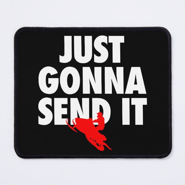 Item preview, Just Gonna Send It - Snowmobile Lover designed and sold by viunziameriza.