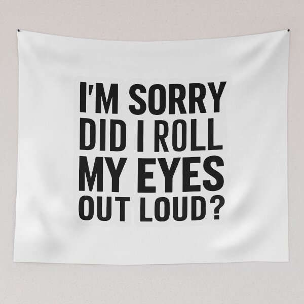 Item preview, Did I Roll My Eyes Out Loud? Humorous Office Gift designed and sold by NiftyWrx.