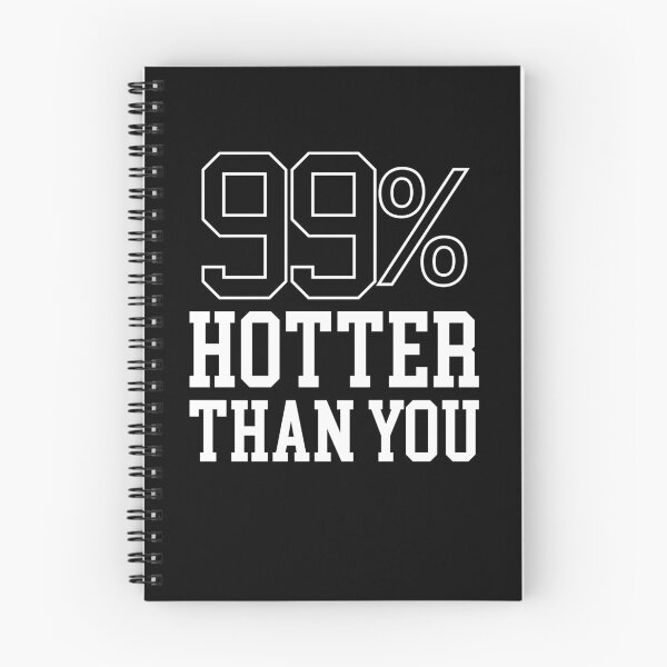 Item preview, 99% HOTTER THAN YOU-BOYFRIEND GIFT designed and sold by Al Collections.