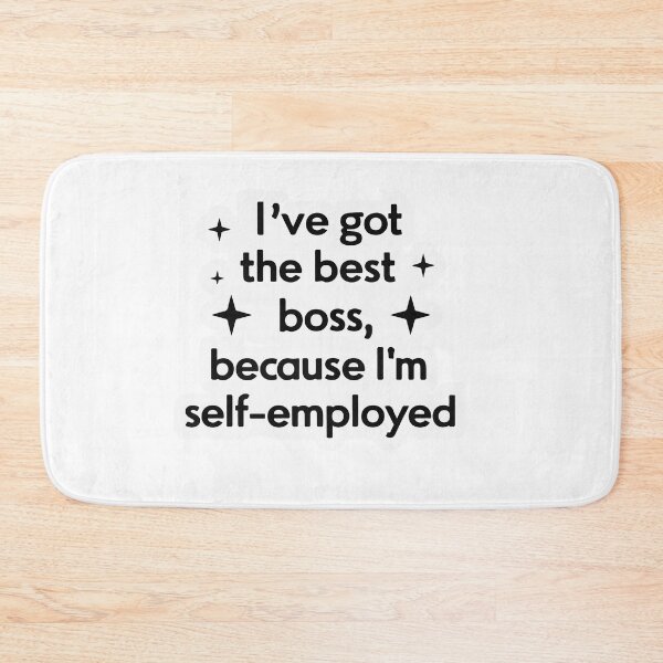 Item preview, Self-Employed Appreciation - Best Boss Design designed and sold by NiftyWrx.