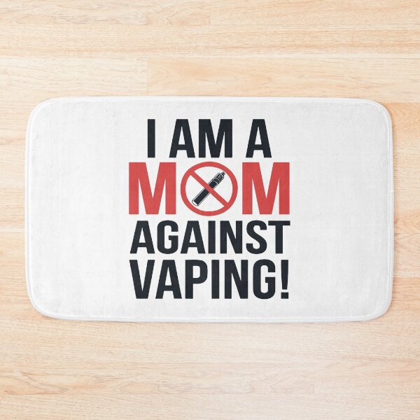 Item preview, I Am a MOM Against Vaping Design designed and sold by NiftyWrx.