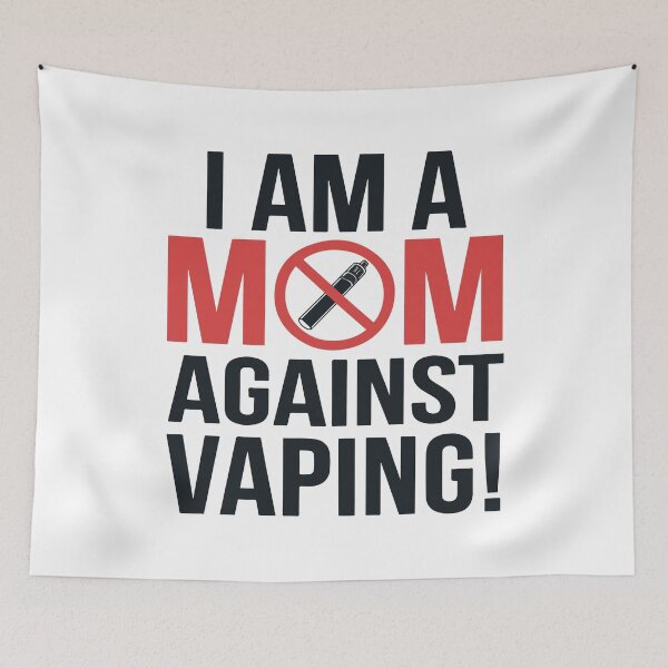 Item preview, I Am a MOM Against Vaping Design designed and sold by NiftyWrx.