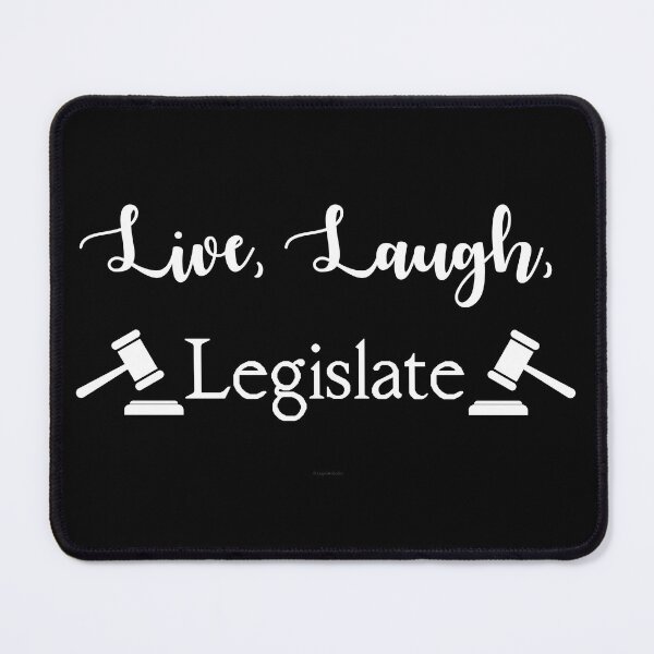 Item preview, Live, Laugh, Legislate designed and sold by Logo-A-GoGo.