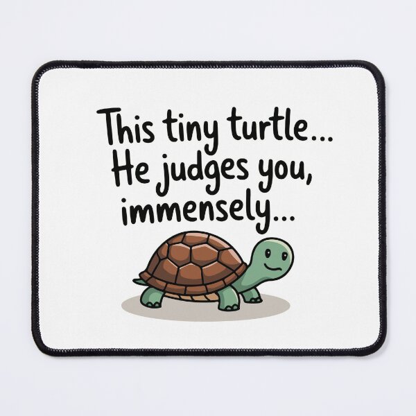 Item preview, Judgmental Tiny Turtle Cartoon designed and sold by NiftyWrx.