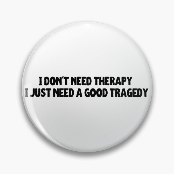 Item preview, Good Tragedy Seeker: Embrace the Drama with this Darkly Humorous Design designed and sold by CraftedConcepts.
