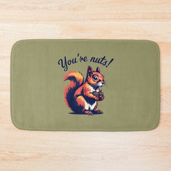 Item preview, You’re Nuts designed and sold by elmindo.