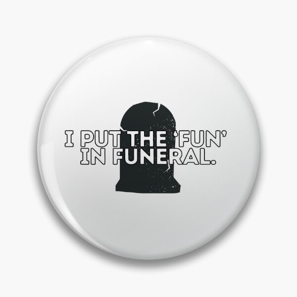 Item preview, Funeral Fun: Embrace Dark Humor with this Playful Design designed and sold by CraftedConcepts.