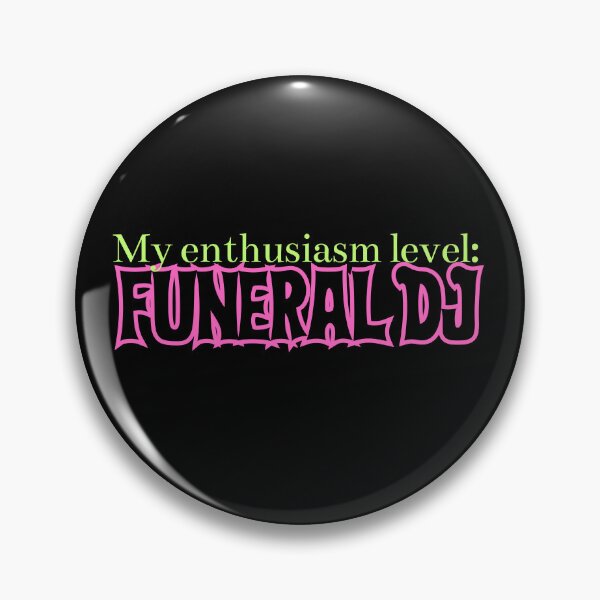 Item preview, Funeral DJ Enthusiasm: Spinning Humor in Life's Somber Moments designed and sold by CraftedConcepts.