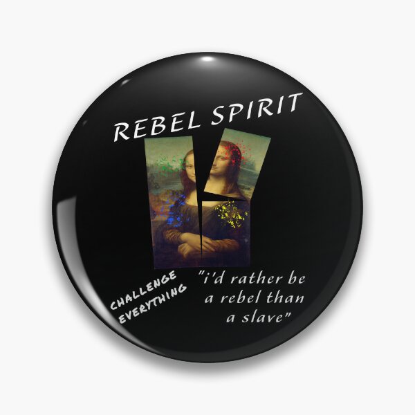 Item preview, rebel spirit, challenge everything  designed and sold by HeeShirt.