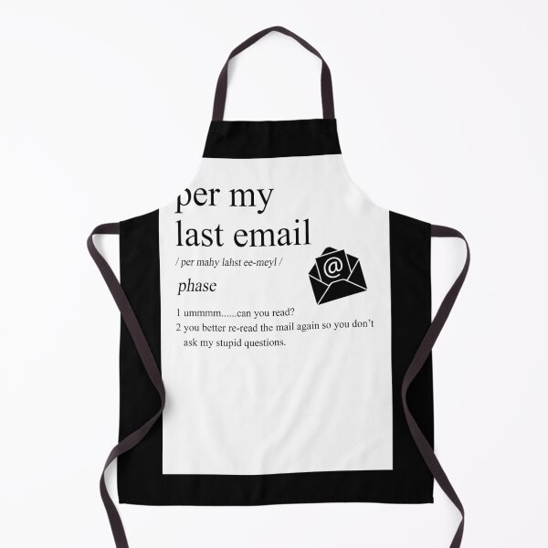 Item preview, PER MY LAST EMAIL Definition Funny Office Decor designed and sold by FernaRoje.