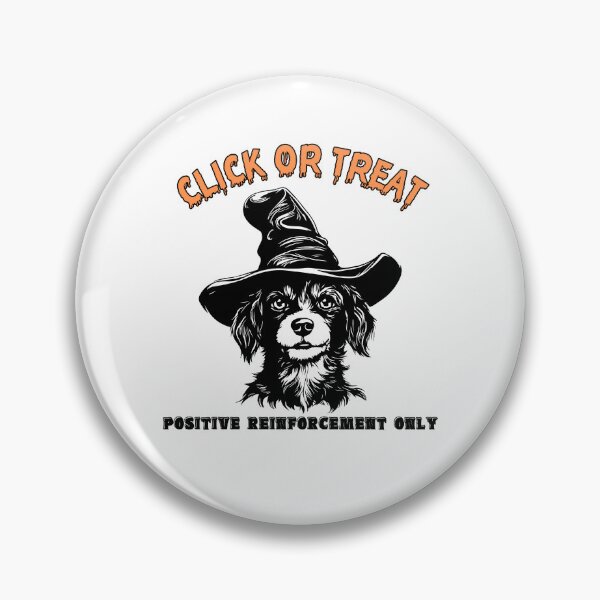 Item preview, Halloween Clicker Training - Click Or Treat - Positive Reinforcement Only designed and sold by GRABAPSHOP.