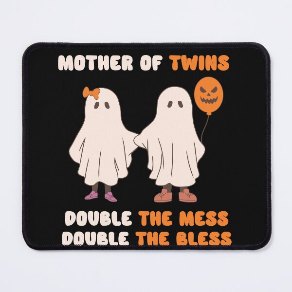 Item preview, Mother of Twins Double the Mess Double the Bless Funny Twins designed and sold by MonaCreations.
