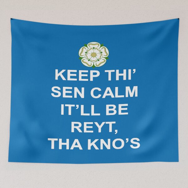 Item preview, Keep Thi Sen Calm Itll Be Reyt Tha Knos White Text designed and sold by taiche.