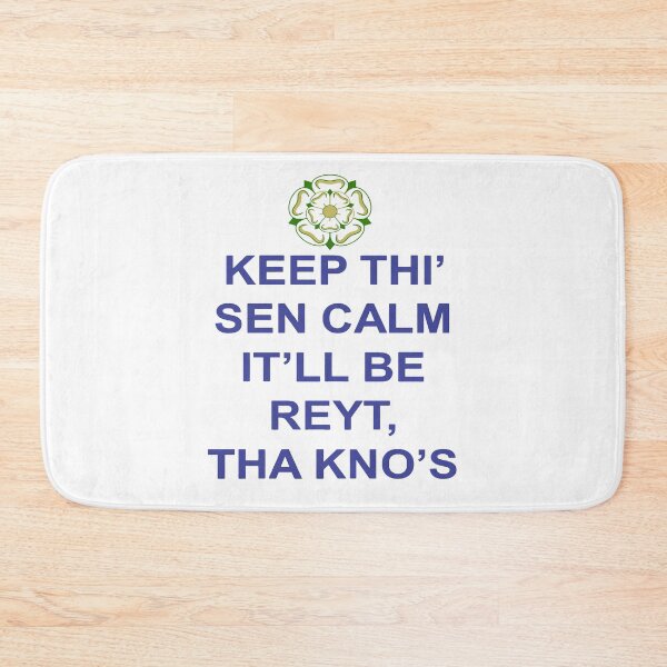 Item preview, Keep Thi Sen Calm Itll Be Reyt Tha Knos Blue Text designed and sold by taiche.