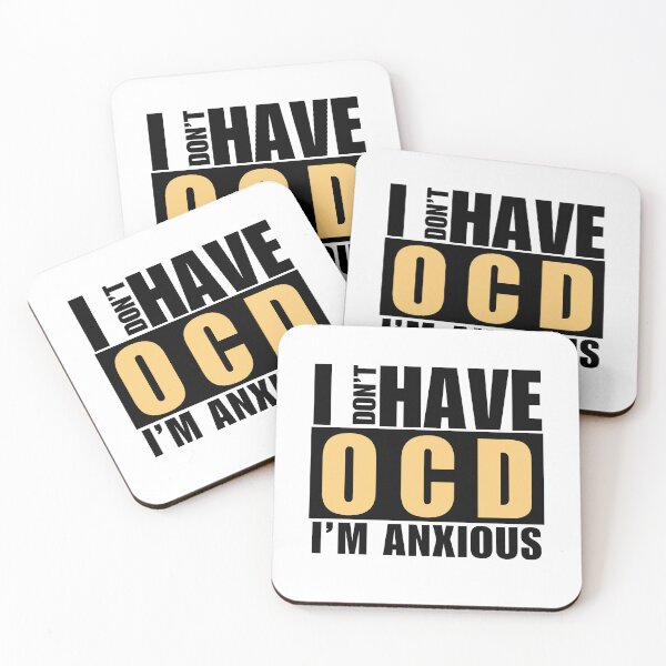 Item preview, I don't have OCD. I am Anxious. designed and sold by Digital Lama Creations.