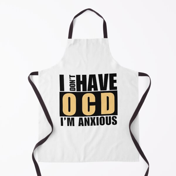 Item preview, I don't have OCD. I am Anxious. designed and sold by Digital Lama Creations.