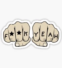 F**K YEAH Sticker