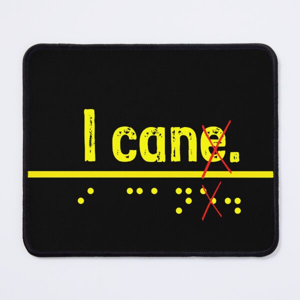 Item preview, White cane positivity. I cane. I can - Yellow  designed and sold by Bad Zombie .