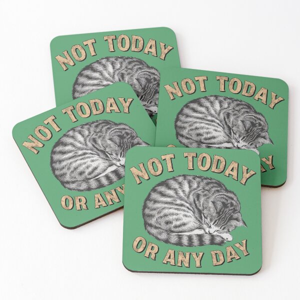 Item preview, Not today or any day designed and sold by ellieknight911.