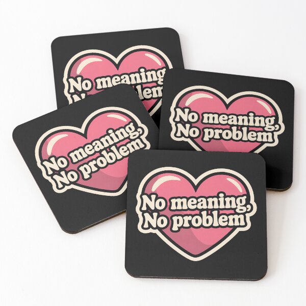 Item preview, No Meaning No Problem designed and sold by BayBoutique.