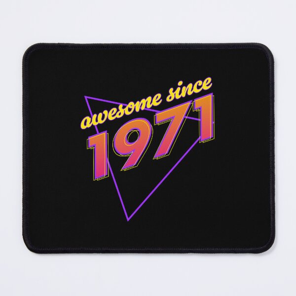 Item preview, Retro Awesome: Born in '71 designed and sold by NiceHatHarry.