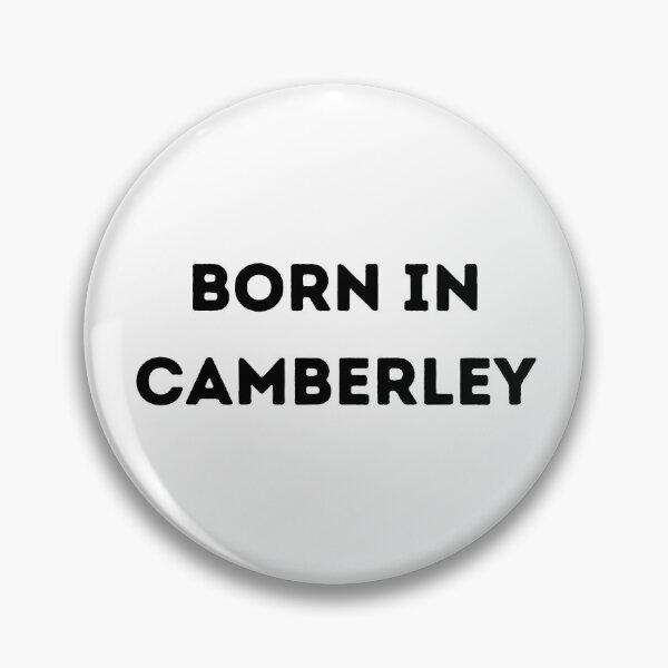 Item preview, Born in Camberley – Show Your Hometown Pride - That Surrey Life designed and sold by ThatSurreyLife.