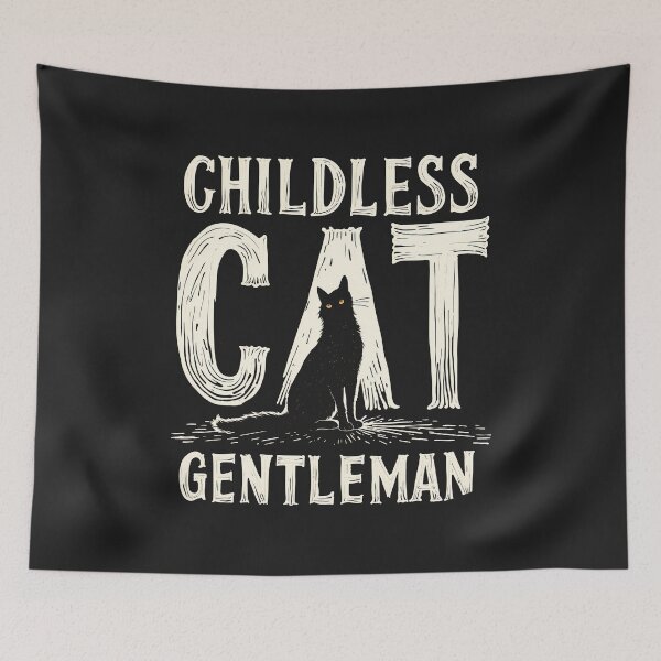 Item preview, Childless Cat Gentleman designed and sold by wowwowmeow.