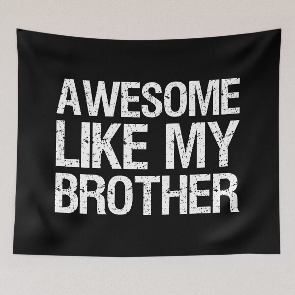 Item preview, Awesome Like My Brother II designed and sold by Lemon Pepper.