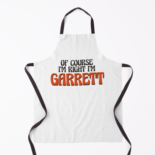 Item preview, Of Course I'm Right I'm Garrett designed and sold by Watsonarts.