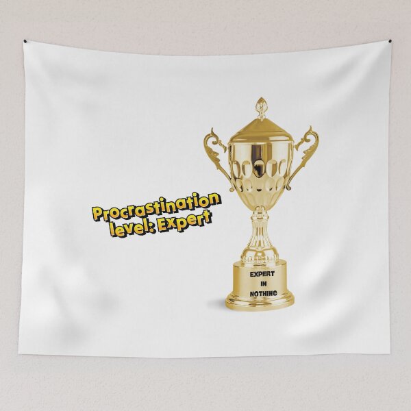 Item preview, Fun design for procrastinators, trophy with the text: "Expert in nothing" designed and sold by StyleFused.