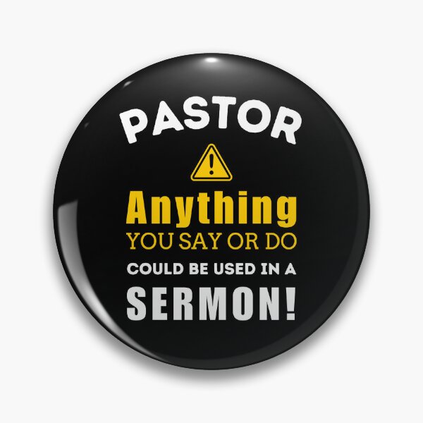 Item preview, Funny Pastor Appreciation Gifts Anything you say or do may be taken down and used in a sermon designed and sold by Heritage Hive Studio.