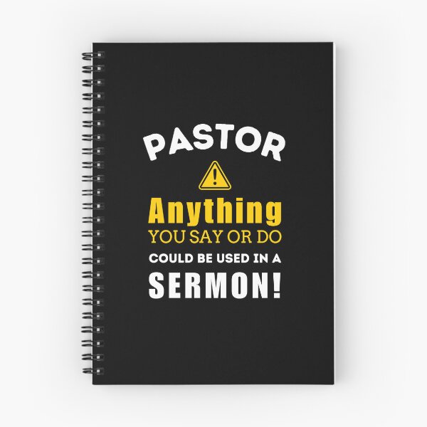 Item preview, Funny Pastor Appreciation Gifts Anything you say or do may be taken down and used in a sermon designed and sold by Heritage Hive Studio.